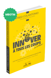 Innover à tous les coups… ou presque