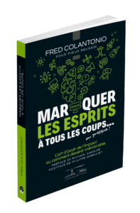 Marquer les esprits à tous les coups